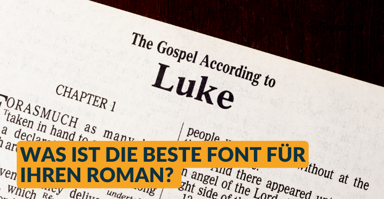 Was ist die beste Font für Ihren Roman? 